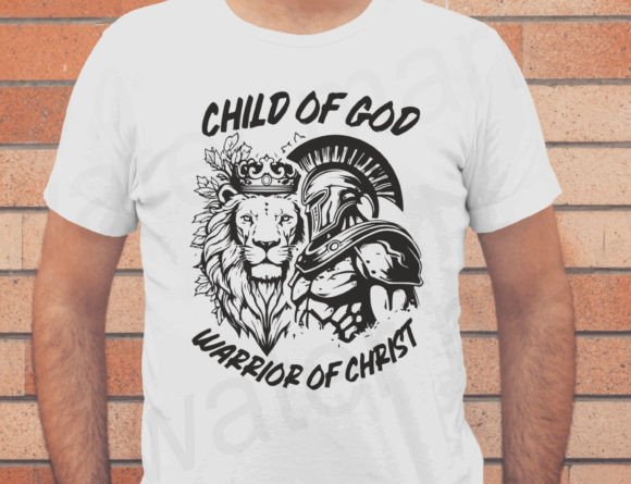 Child of God Warrior of Christ Jesus T-Shirt Designs