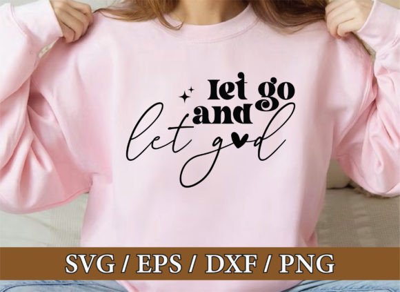 Let Go and Let God Christian SVG Bundle