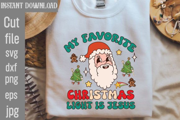 My Favorite Christmas Light is Jesus T-Shirt Designs