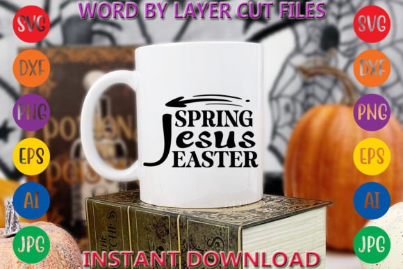 Spring Jesus Easter 2: T-Shirt Designs for Bloggers